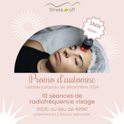 Promo d'automne 2024 de Stress-off. 10 séances de radiofréquence visage à prix promotionnel