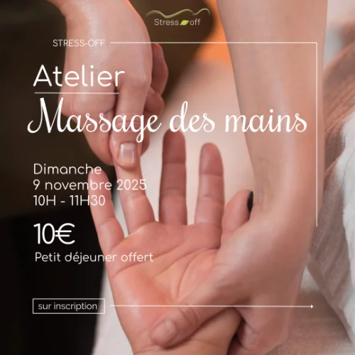 Atelier massage des mains chez Stress off St Médard en Jalles le dimanche 9 novembre 2025 de 10h à 11h30